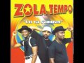 Zola Tempo - On va s'amuser