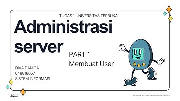 TUGAS 1 - ADMINISTRASI SERVER (Membuat user) - UNIVERSITAS TERBUKA