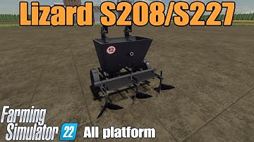 Lizard S208 S227  / FS22 mod for all platforms
