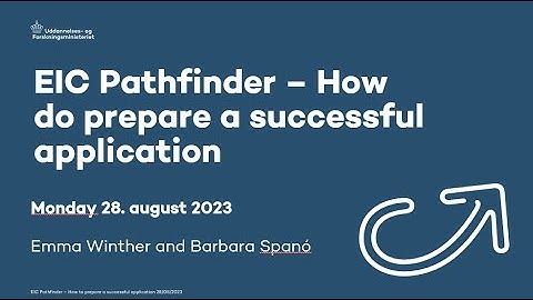 Webinar: EIC Pathfinder – How do you Prepare a Successful Application?