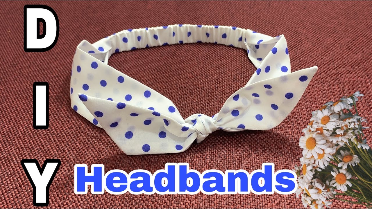 DIY headbands | ผ้าพันหัว |  Beauty DIY