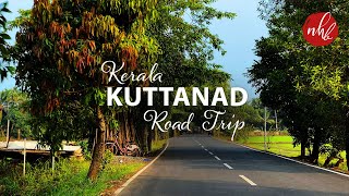 Kuttanad Road Trip | Ramankary to Edathua | Kerala Villages | കുട്ടനാട് | Incredible India