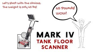 Tank Scanner, Mark IV Tank Floor Scanner