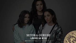 Setora guruhi - Ajdodlar ruhi | Milliy Karaoke