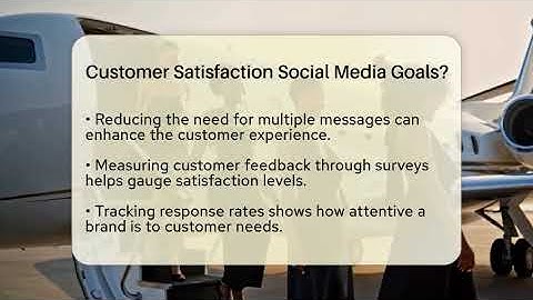 Customer Satisfaction Social Media Goals? - Everyday-Networking
