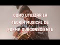 Aplica la teoría musical sin siquiera pensar en ella!