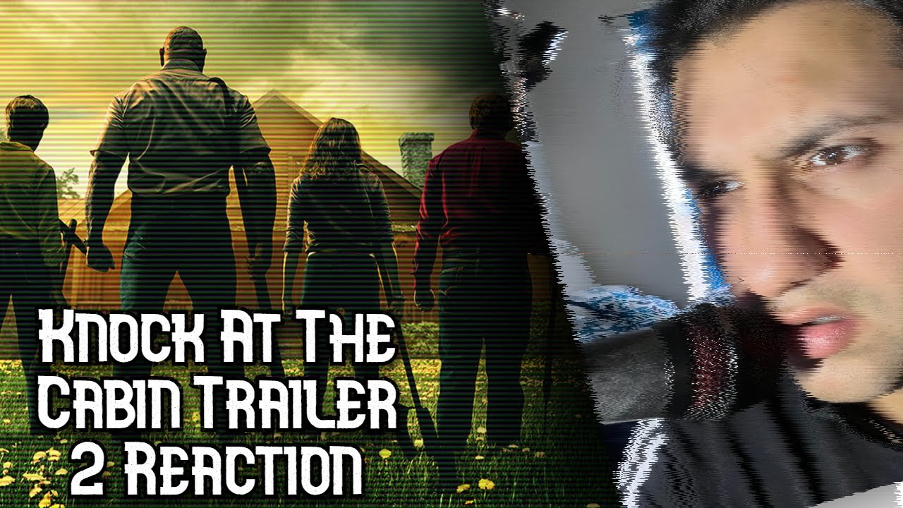 KNOCK AT THE CABIN IS WEIRD.... (KNOCK AT THE CABIN TRAILER 2 REACTION ...