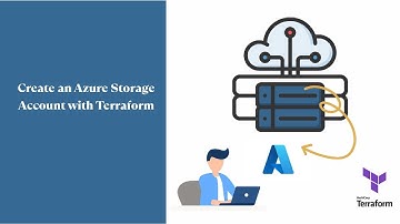 Create an Azure Storage Account with Terraform - Part 2