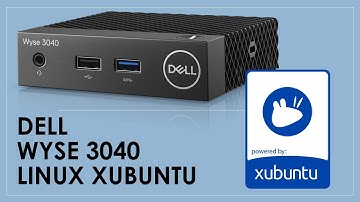 Dell Wyse 3040 Running Linux Xubuntu Test