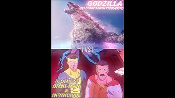 | Godzilla #Vs Omni-Man & Invincible |