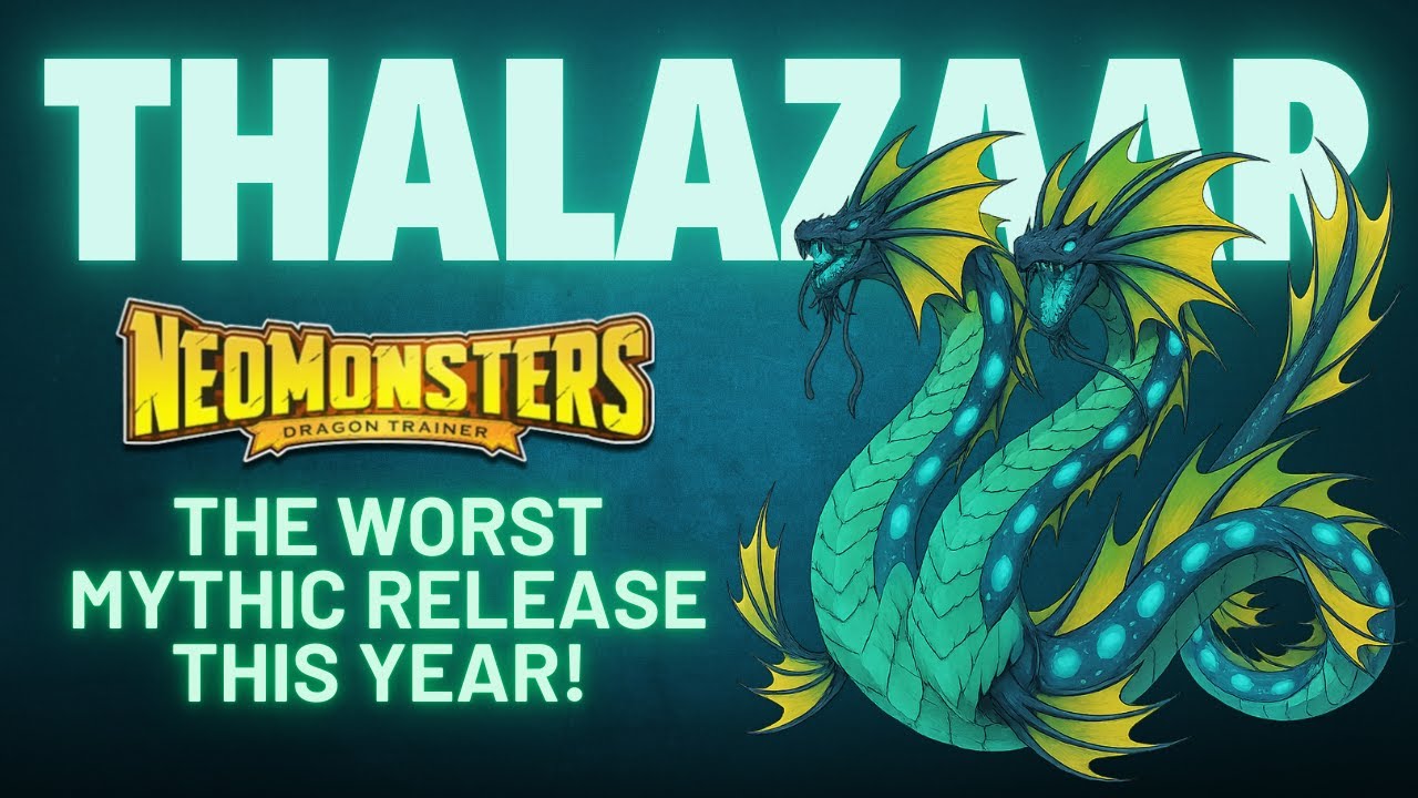 Neo Monsters | Awakening Thalazaar 🌊🐉 & SCB Showcase | Worst
