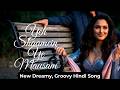 Ye Shaamein Ye Mausam | Dreamy, Groovy Romantic Evening Song | Zikrr – Emotions in Music