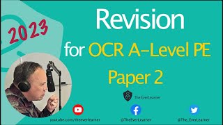 OCR A-Level PE Paper 2 2023 Revision