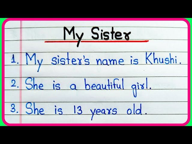 My sister essay 10 lines in English || 10 lines essay on my sister in English || My sister 10 lines class=