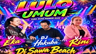 Dj Lulo🕺Gacor🔥Bersama🎙️Eka🎙️Rini🎹Hakuba Musik Elekton