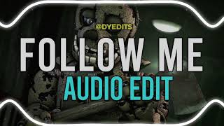 Follow Me (TryHardNinja) (Audio Edit)