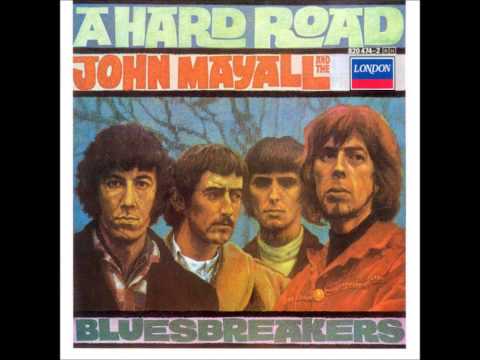 John Mayall & The Bluesbreakers - A hard road