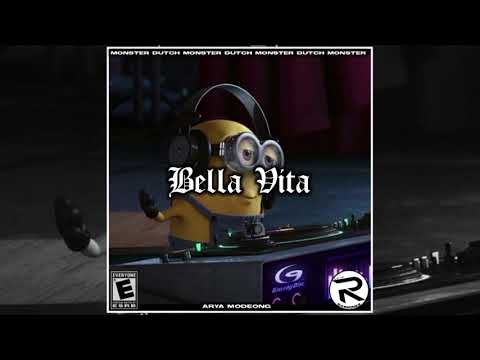 Arya Modeong - Bella Vita (Monster Dutch) 2019!!!