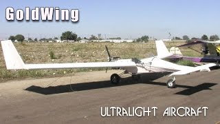 Goldwing ultralight aircraft, Goldwing all composite, canard configuration ultralight. http://www.sportaviationmagazine.com – The Goldwing is an ultralight aircraft of the canard configuration. Conventional 3-axis ...