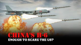 Is China's Xian H-6 Bomber Enough to Scare the US?