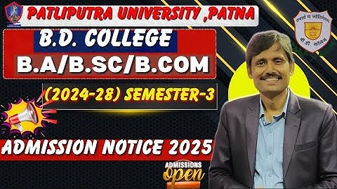🎓 PPU | B.D. College UG 2024–28 Semester 3 Admission Started | BA BSc BCom Full Process
