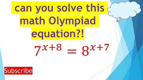 Math Olympiad | Exponential equations | 7^x+8 = 8^x+7 #exponents #maths #matholympiadquestion