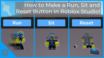 How to Make a Run, Sit and Reset Button in Roblox Studio! | Roblox Scripting Tutorial
