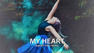Alan Walker Albert Vishi  My Heart av  Remix