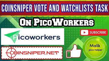 Coinsniper Vote And Whachlisht Task On PicoWorkers | #picoworkers #pico