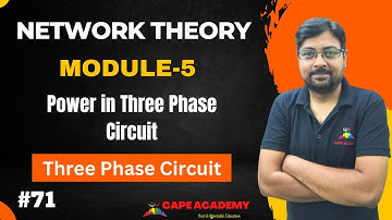 Lec-71 I Power in Three Phase Circuit I Three Phase Circuit I Network Theory I GATE