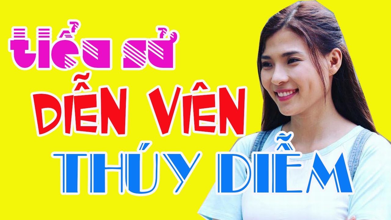 Tiểu sử diễn viên Thúy Diễm – Vợ chàng diễn viên soái ca Lương Thế Thành