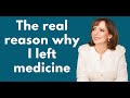 WHY I LEFT MEDICINE: the REAL reason for leaving Dermatology (plus career advice for doctors)