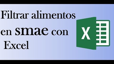 Filtrar alimentos con SMAE en Excel