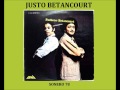 TU Y TU GUARAPO - JUSTO BETANCOURT