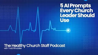 5 AI Prompts Every Church Leader Should Use (Game-Changer for Ministry!)