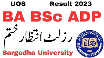 Finally BA BSc ADP Result 2023 Sargodha University - BA BSc Result 2023 UOS - ADP Result 2023 UOS
