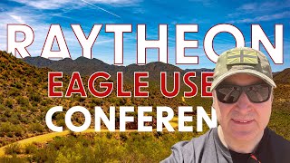 The Raytheon Eagle User Conference 2022 Guide