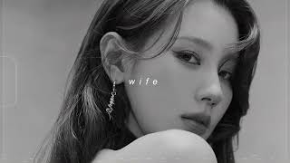 (g)i-dle - wife (sped up + reverb)