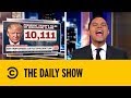 Trump’s Lie Count Hits 10,000 | The Daily Show with Trevor Noah