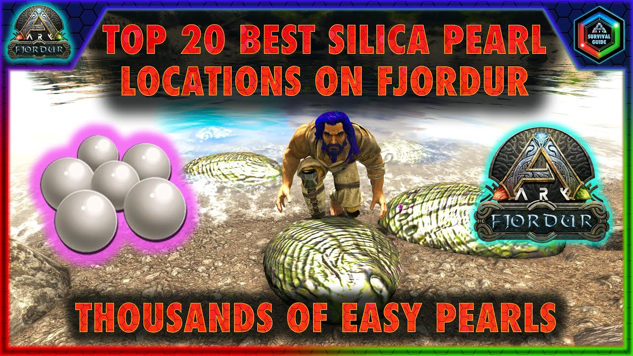 The 20 Best Silica Pearl Locations on Ark Fjordur - Easy Safe Pearl ...