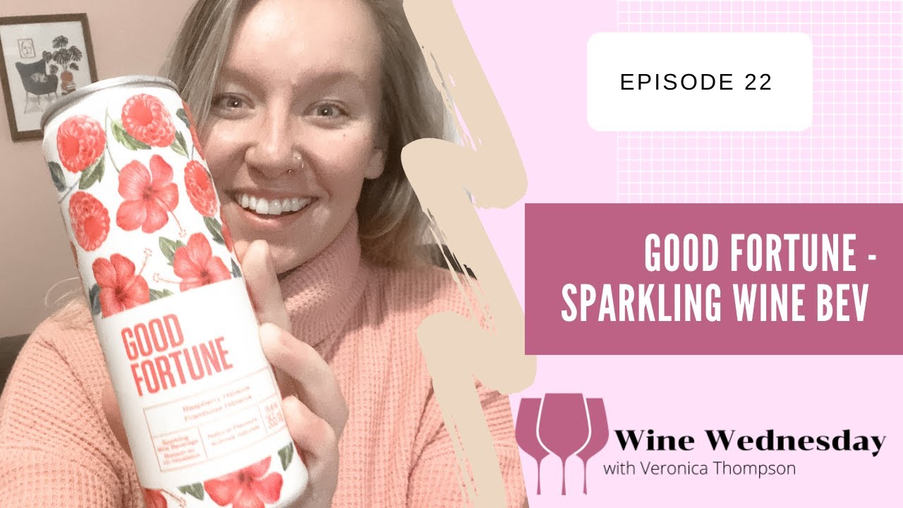 Good Fortune Sparkling Wine Beverage YouTube