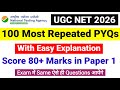 100 Most Repeated PYQs | Score 80+ Marks in Paper 1 | UGC NET PYQs 2026 Paper 1 | UGC NET MENTOR