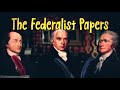 The federalist papers the og us constitution