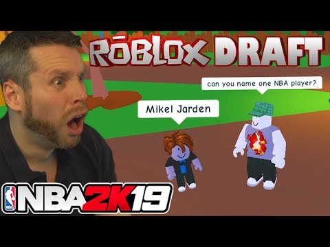 NBA 2K19 Roblox Draft