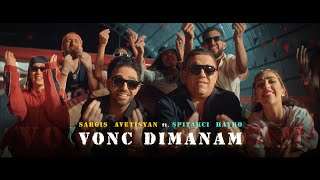  Sargis Avetisyan Ft Spitakci Hayko - Vonc Dimanam      