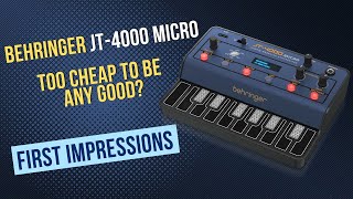 behringer JT-4000 Micro. Too cheap to be any good?