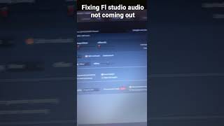 How to fix FL studio audio not working/coming out with Bluetooth/speakers/headphones