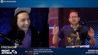 Night Attack #208: Preshow