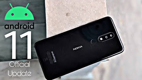 Nokia 5.1 Plus Official Android 11 Update