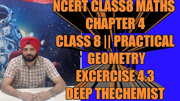 practical geometry class 8 maths excercise 4.3 ||